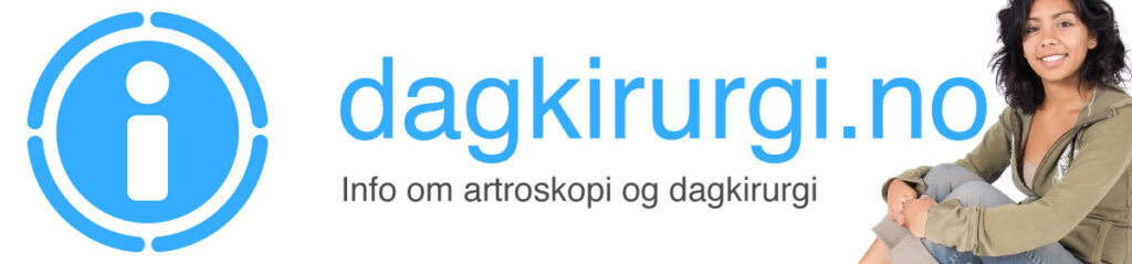 Dagkirurgi. Artroskopi.